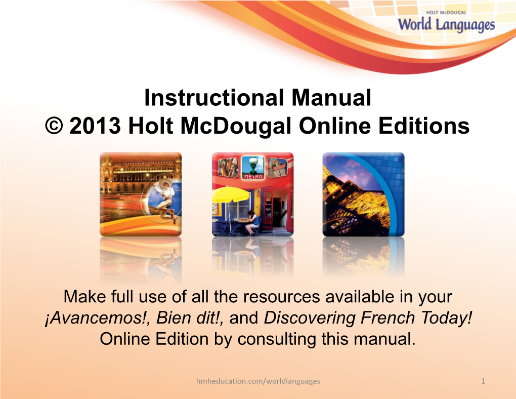 Instructional Manual © 2013 Holt Mcdougal Online Editions