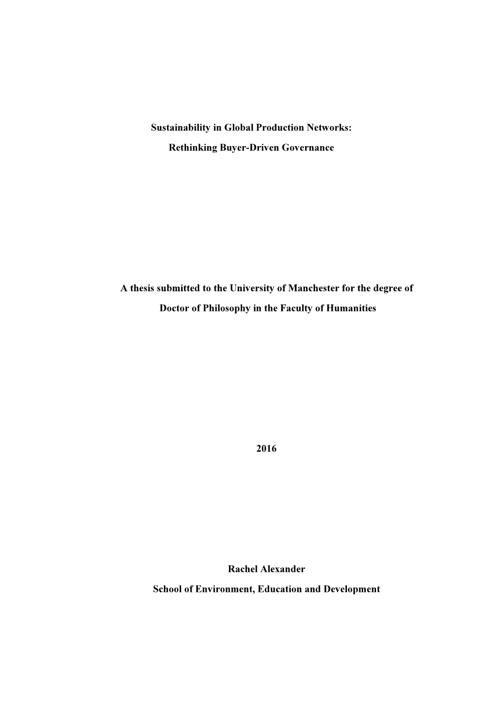 Sustainability in Global Production Networks: Rethinking Buyer-Driven Governance