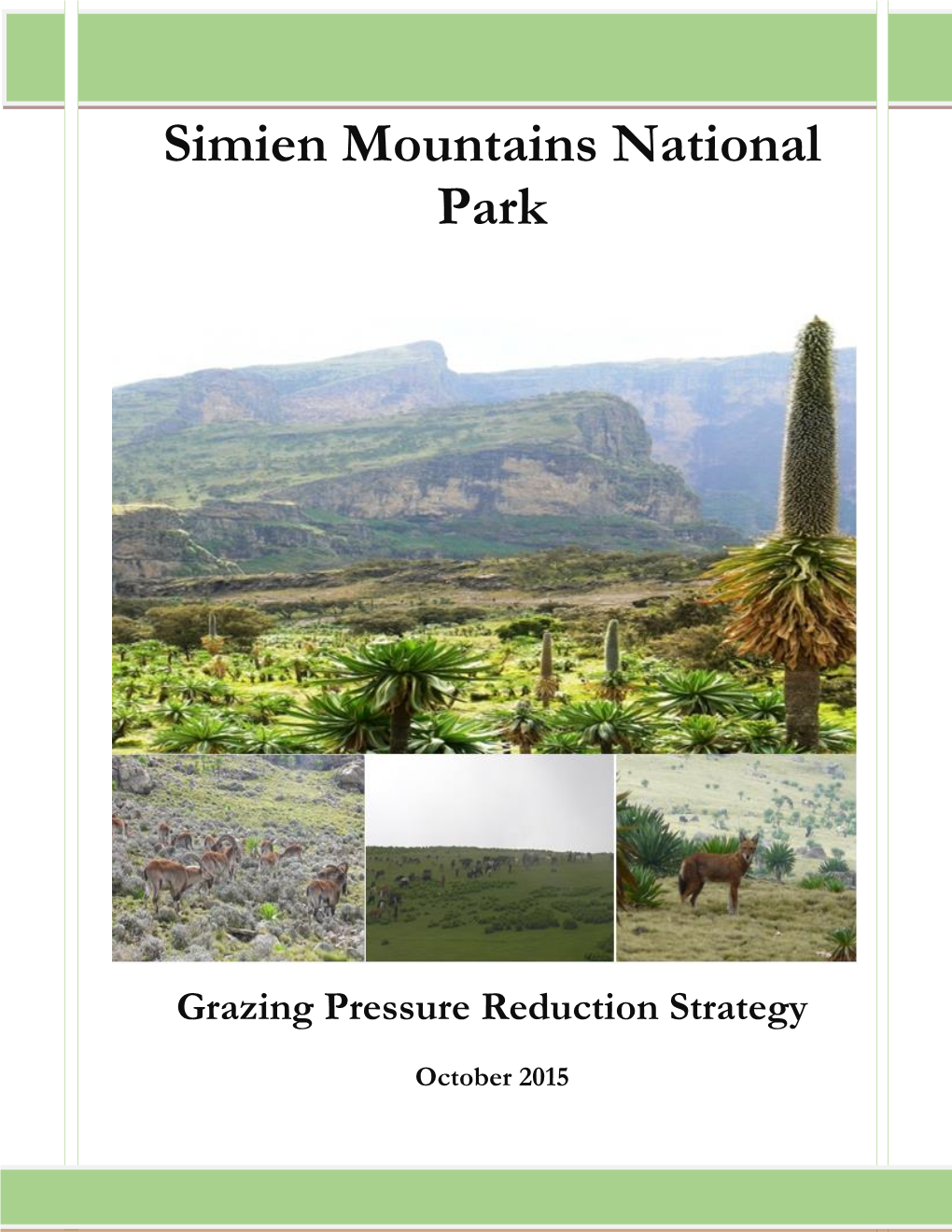 Simien Mountains National Park Grazing Pressure Reduction Strategy Simien Mountains National Park