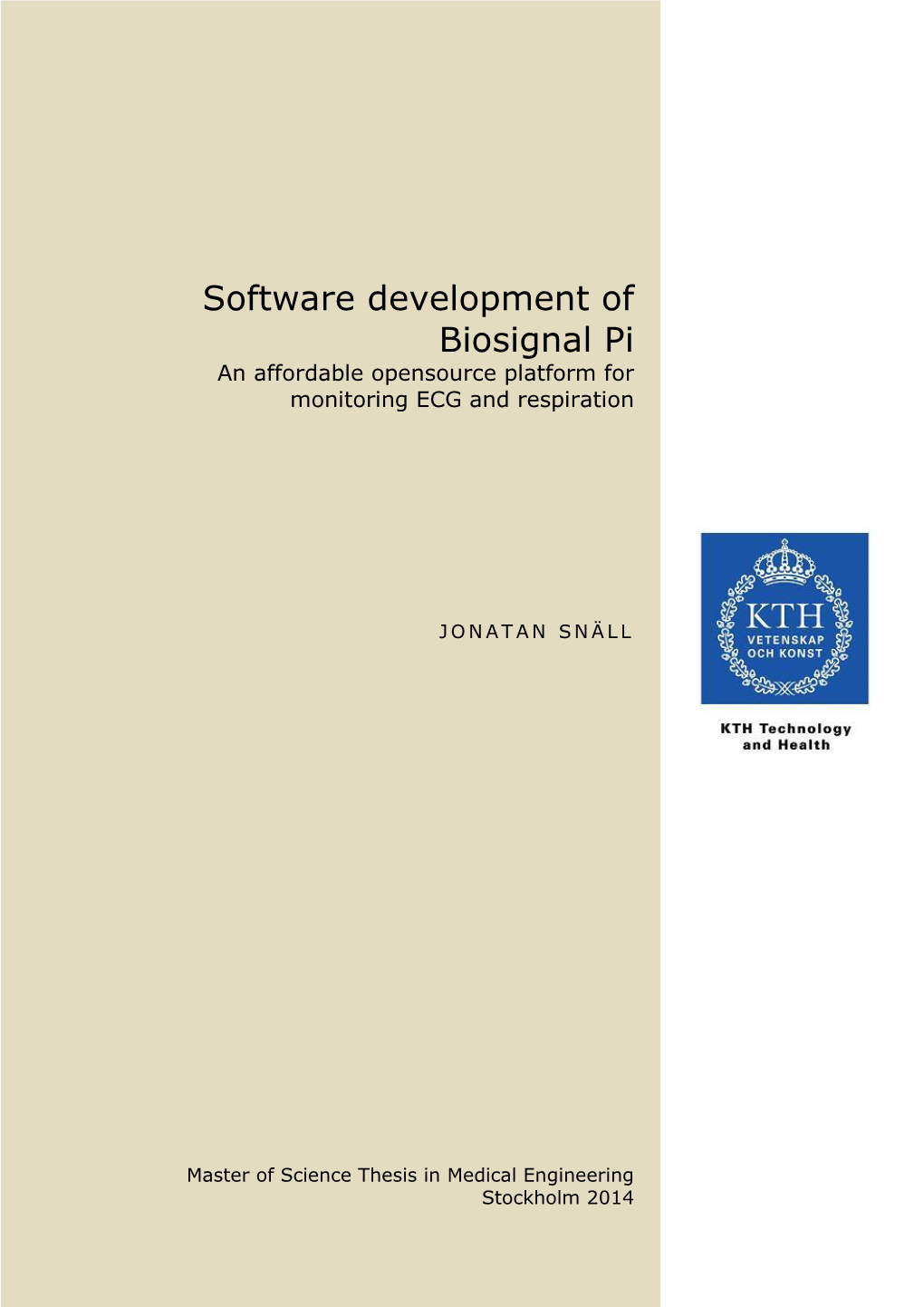 Software Development of Biosignal Pi an Affordable Opensource Platform for Monitoring ECG and Respiration