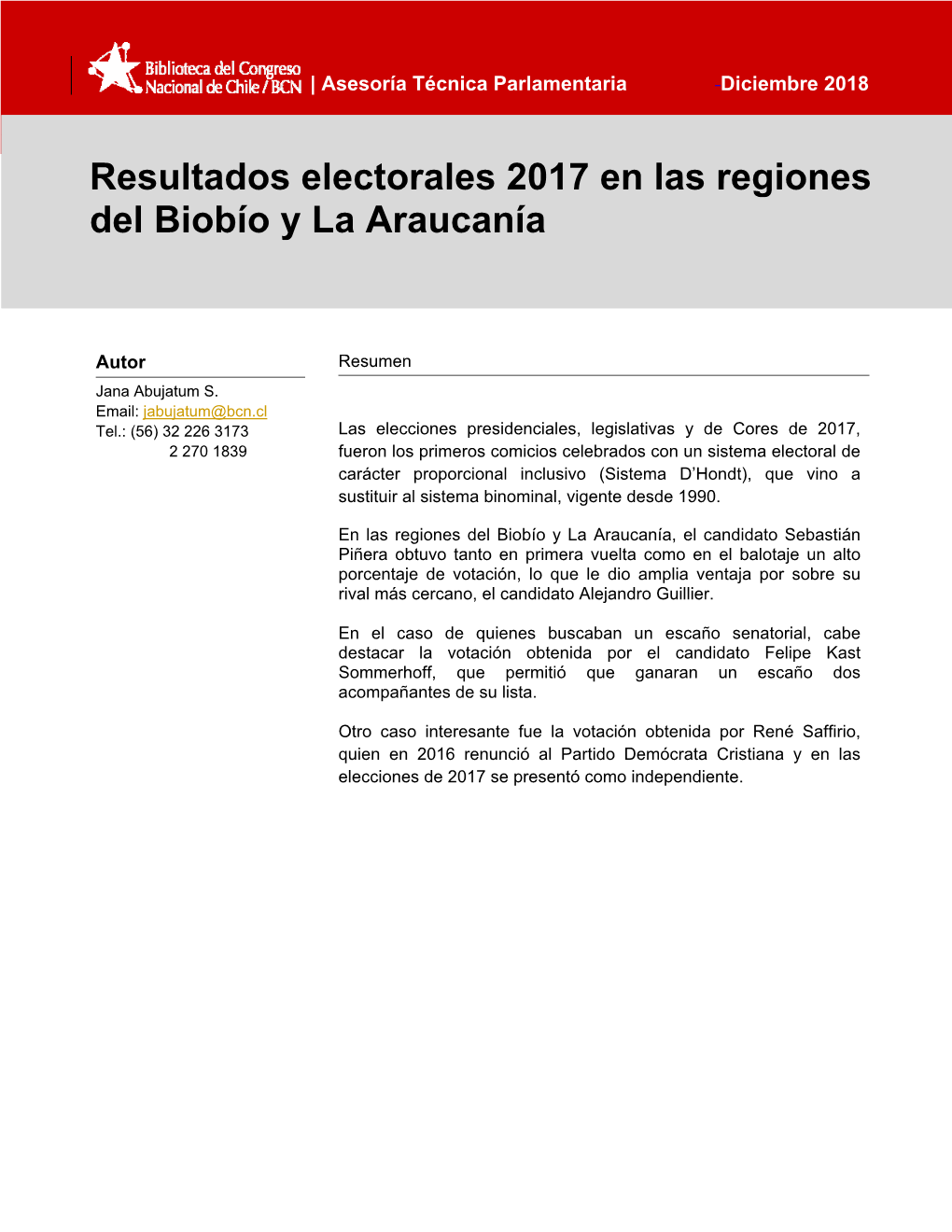 Resultados Electorales 2017 En Las Regiones Del Biobío Y La Araucanía