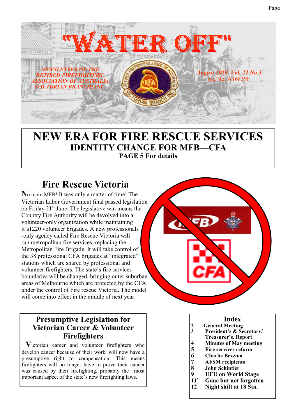 NEW ERA for FIRE RESCUE SERVICES IDENTITY CHANGE for MFB—CFA PAGE 5 for Details