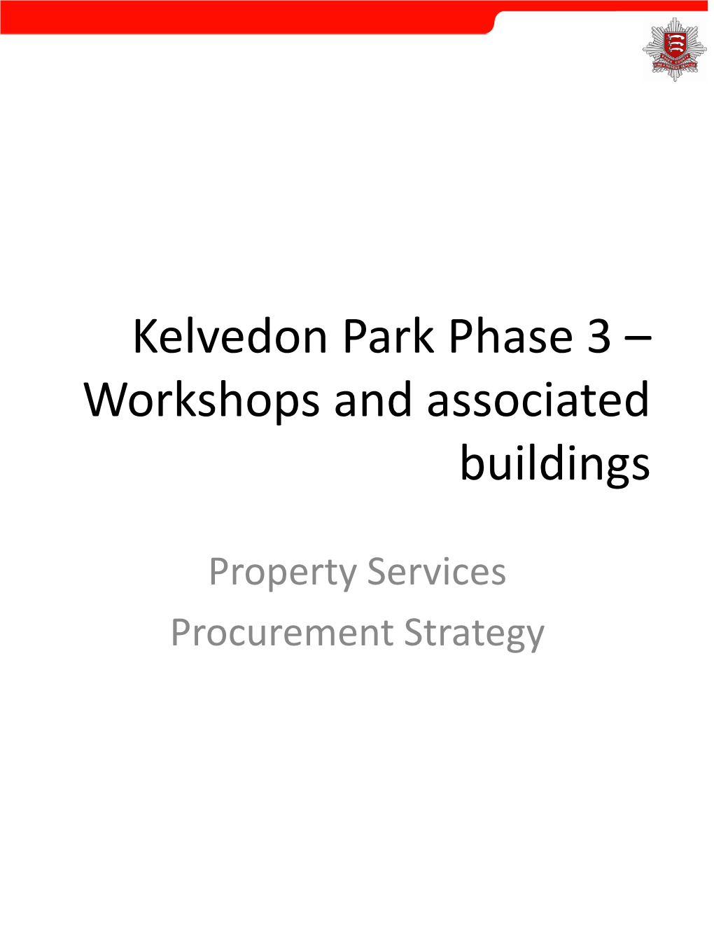 Kelvedon Park Phase 3 – Workshops and Associated Buildings