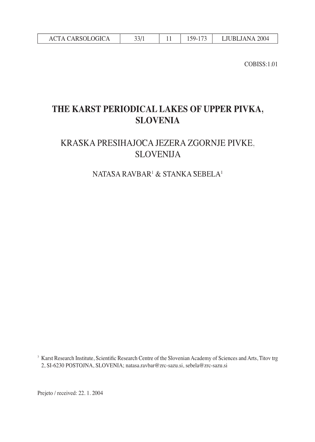The Karst Periodical Lakes of Upper Pivka, Slovenia Kraška Presihajoča