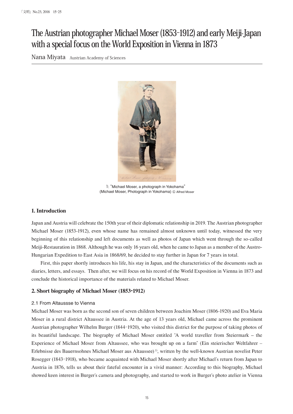 The Austrian Photographer Michael Moser (1853-1912) and Early Meiji-Japan with a Special Focus on the World Exposition in Vienna in 1873