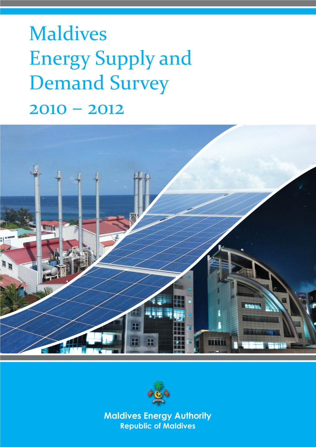 Maldives Energy Supply & Demand Survey 2010