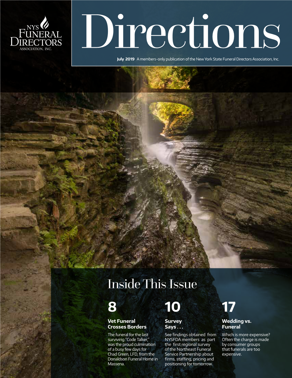 July 2019 a Members-Only Publication of the New York State Funeral Directors Association, Inc