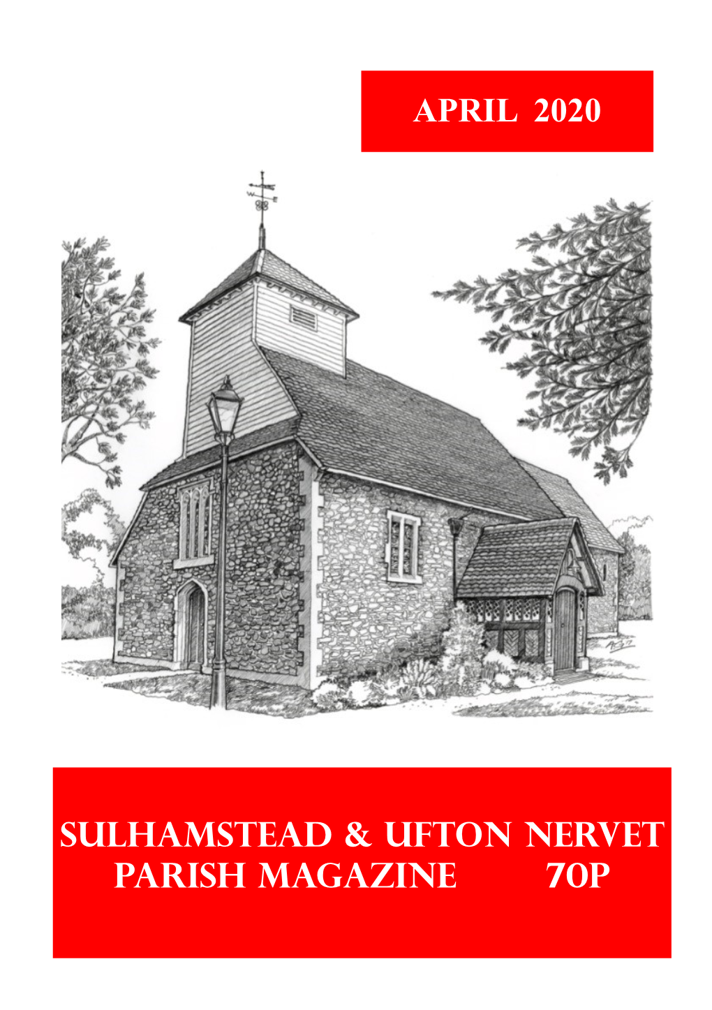 APRIL 2020 Sulhamstead & Ufton Nervet Parish Magazine