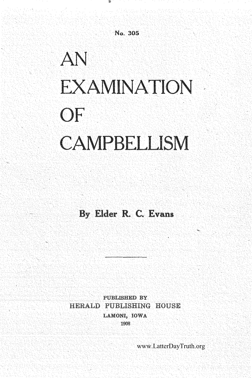 An Examination of Campbellism No