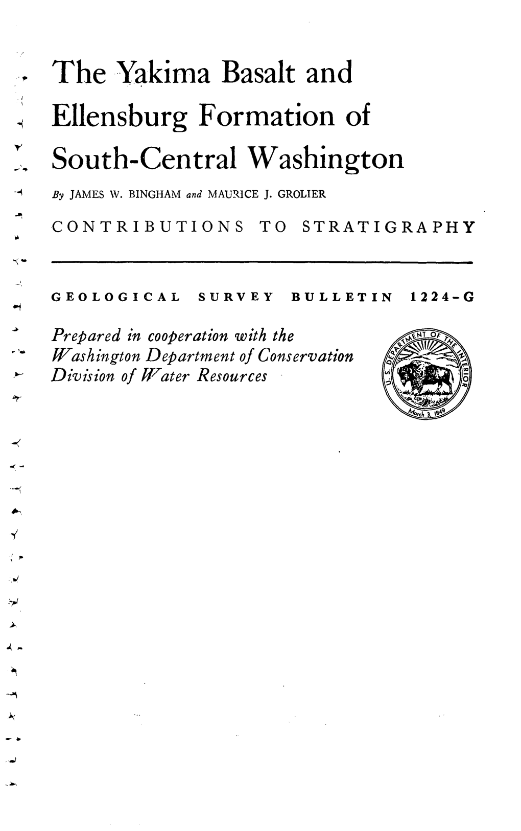 The Yakima Basalt and Ellensburg Formation of South-Central Washington