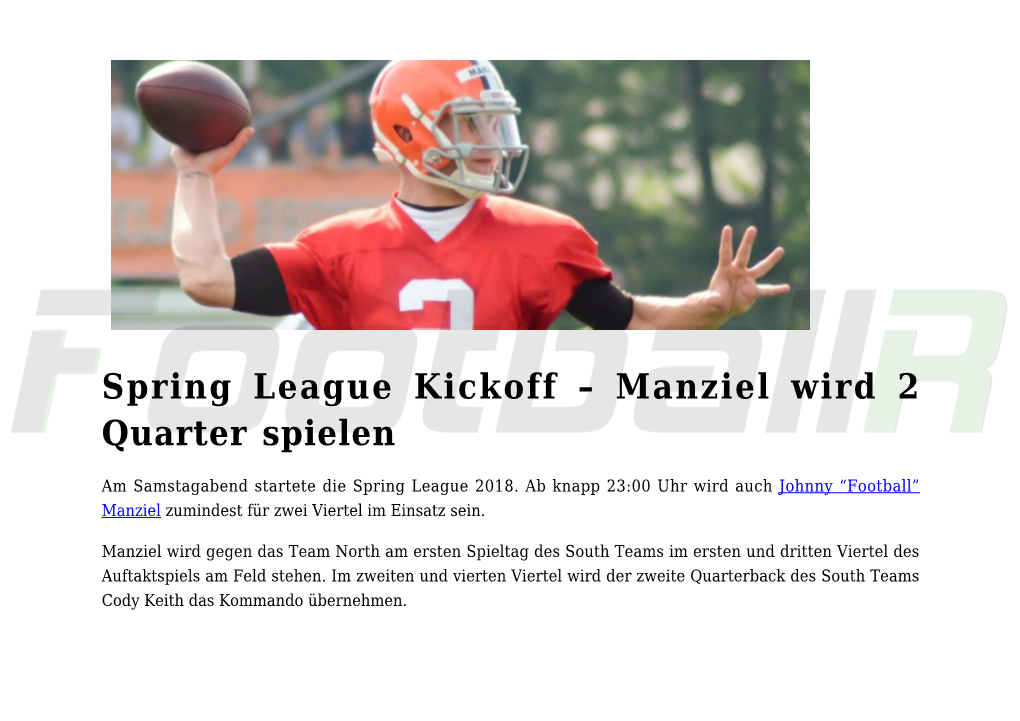 Manziel Wird 2 Quarter Spielen,Spring League Roster Fixiert!