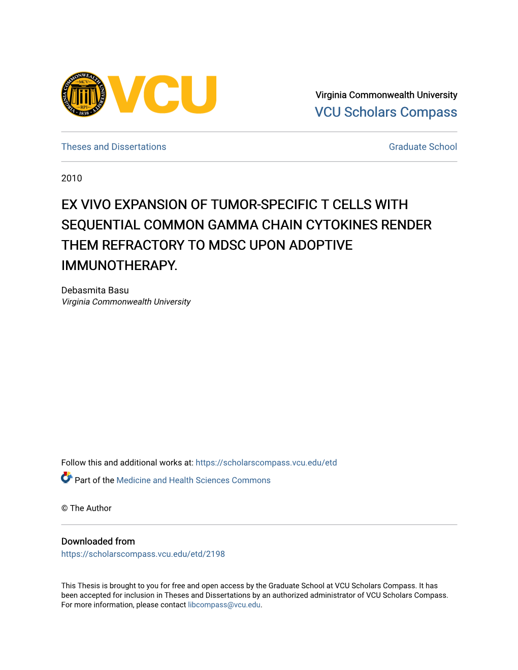 Ex Vivo Expansion of Tumor-Specific T Cells with Sequential Common Gamma Chain Cytokines Render Them Refractory to Mdsc Upon Adoptive Immunotherapy