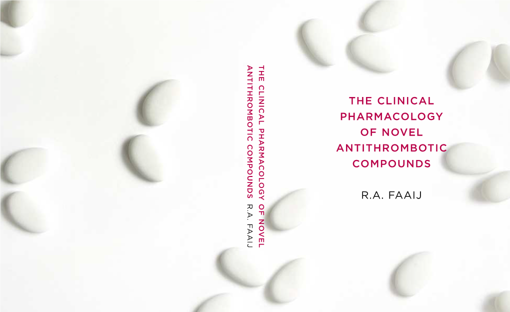 The Clinical Pharmacology of Novel Antithrombotic Compounds