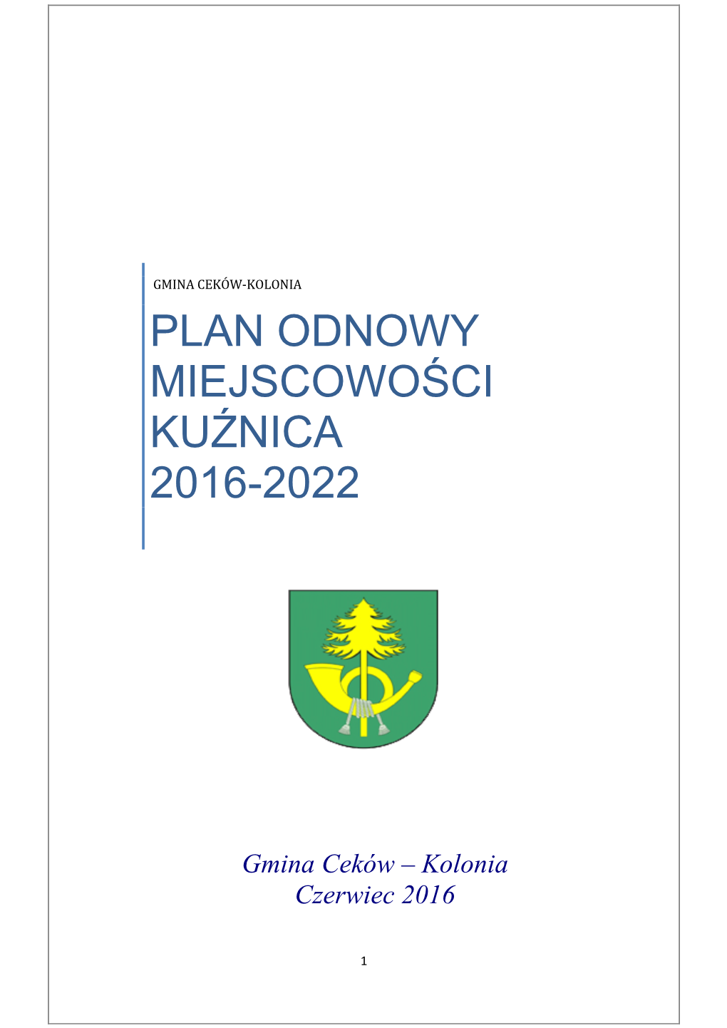 Plan Odnowy Miejscowości Kuźnica 2016-2022
