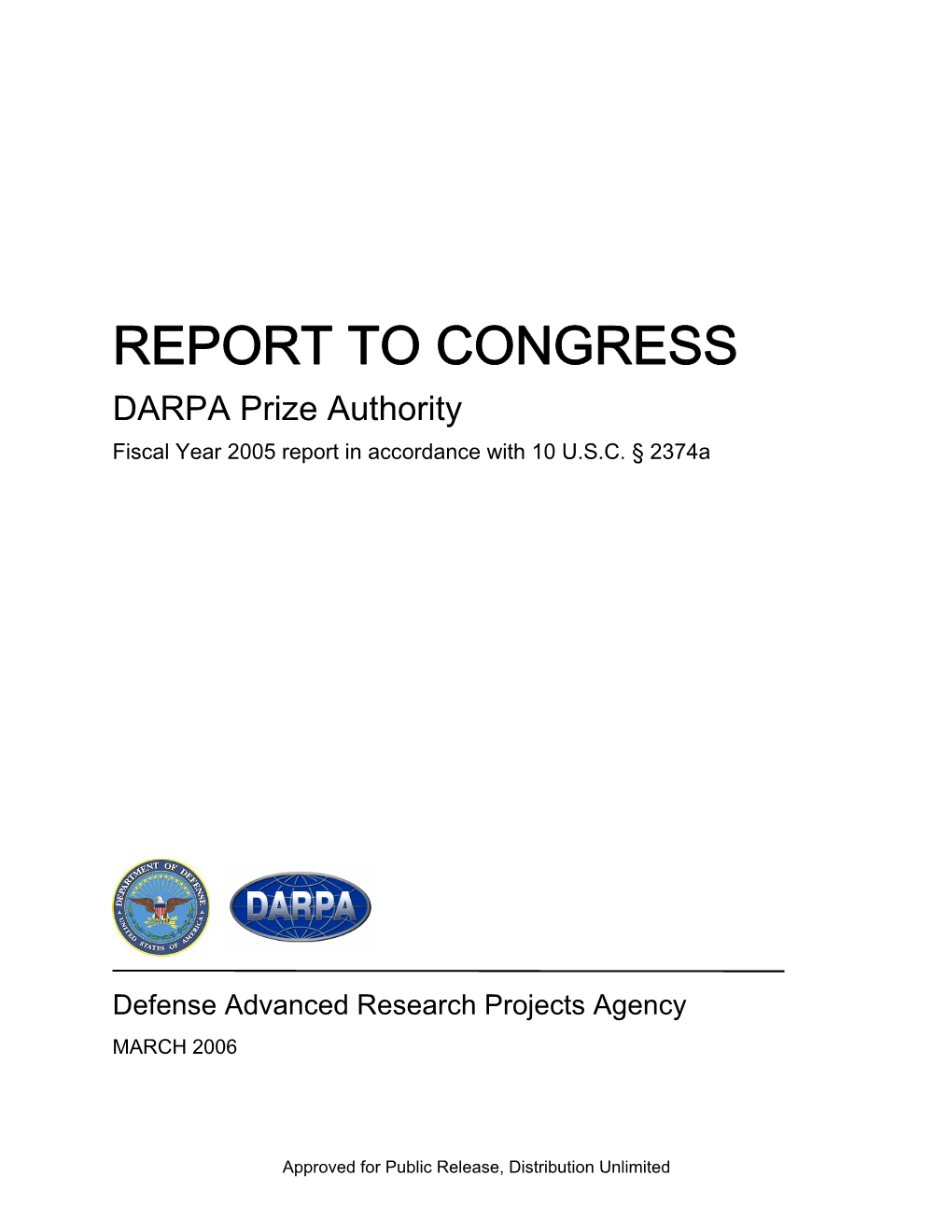 Grand Challenge 2005 Report to Congress