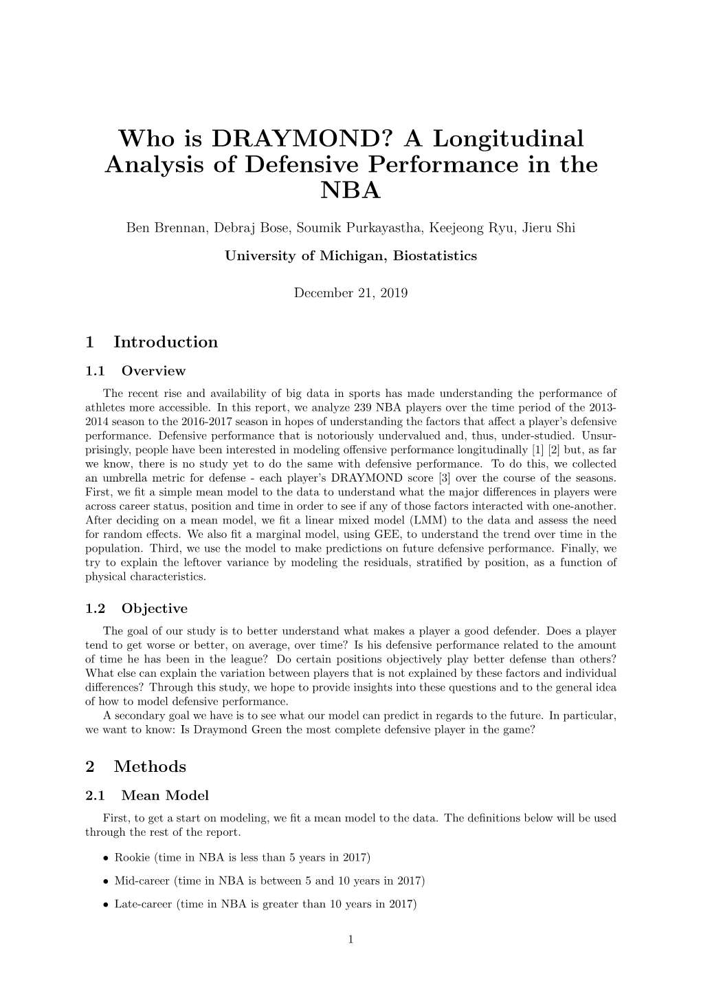 Who Is DRAYMOND? a Longitudinal Analysis of Defensive Performance in the NBA