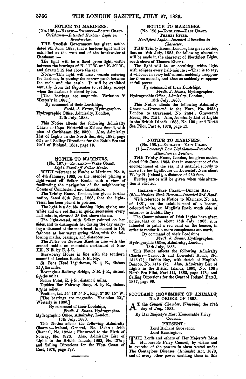 3766 the London Gazette, July 27, 1883