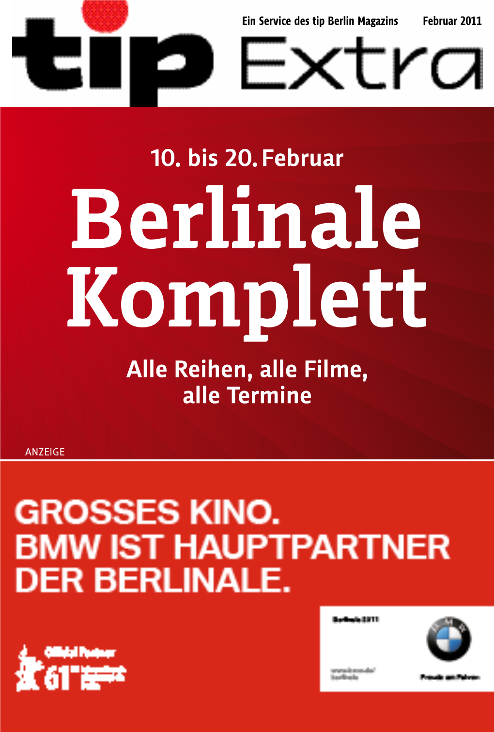 Berlinale Komplett Alle Reihen, Alle Filme, Alle Termine