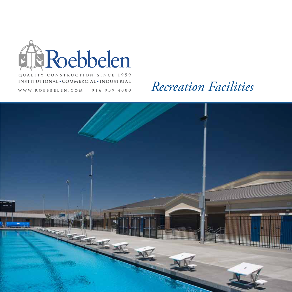 Recreation Facilities Award Winning Facilities