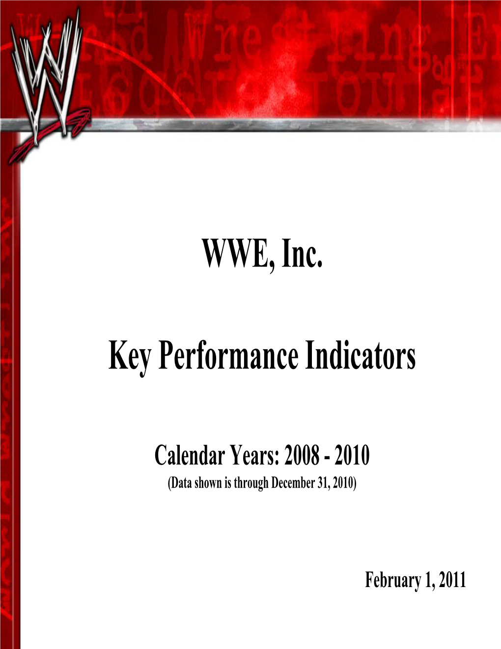 WWE, Inc. Key Performance Indicators