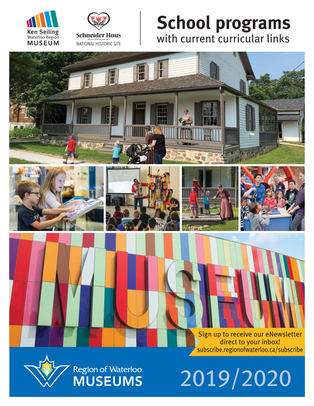 Waterloo Region Museum and Schneider Haus School Programs