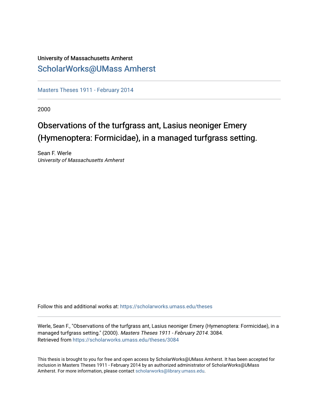 Observations of the Turfgrass Ant, Lasius Neoniger Emery (Hymenoptera: Formicidae), in a Managed Turfgrass Setting