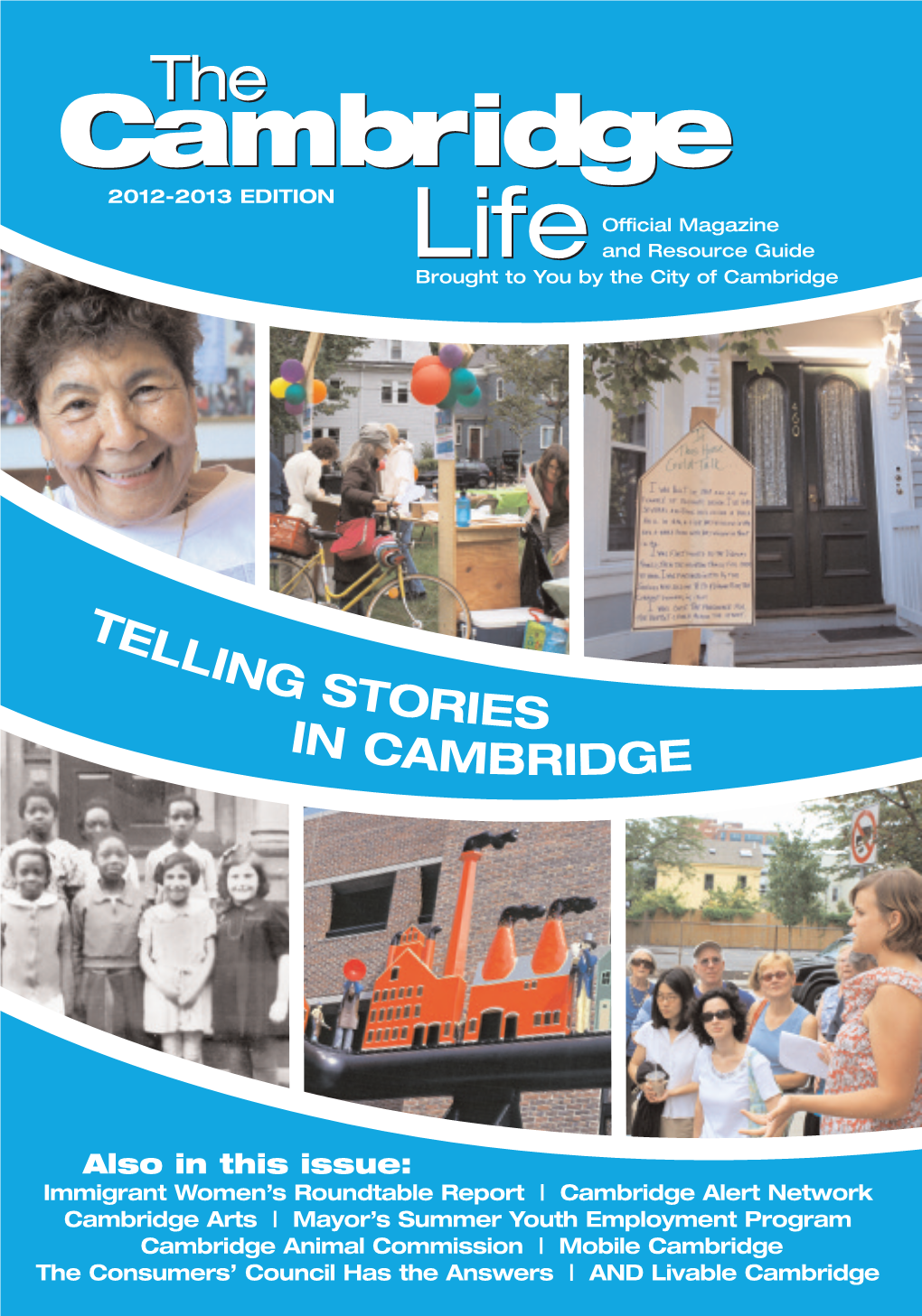 Cambridge Life Magazine & City Resource Guide