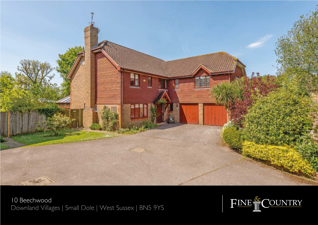 Small Dole | West Sussex | BN5 9YS 10 BEECHWOOD