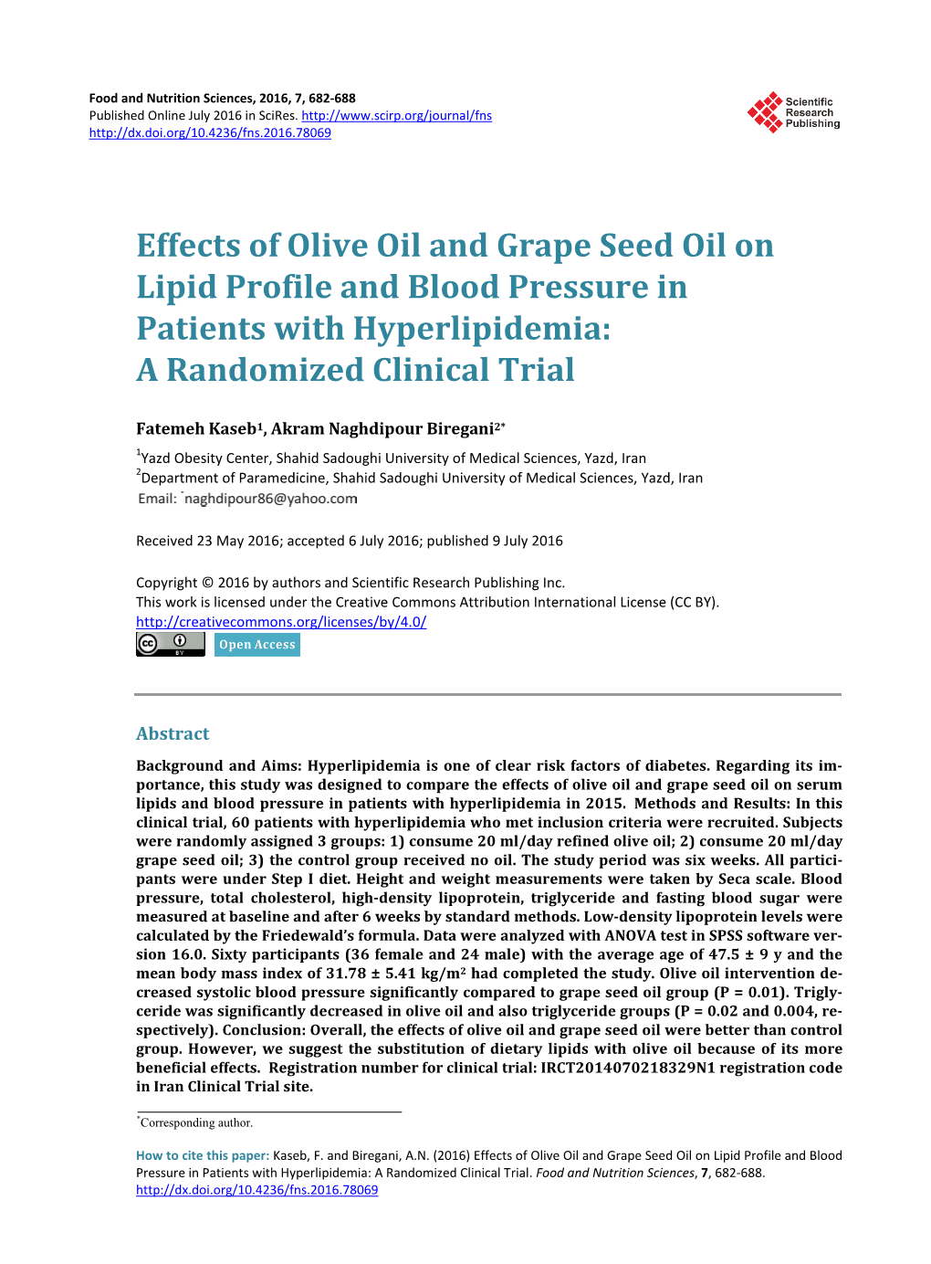 Effects of Olive Oil and Grape Seed Oil on Lipid Profile and Blood Pressure in Patients with Hyperlipidemia: a Randomized Clinical Trial