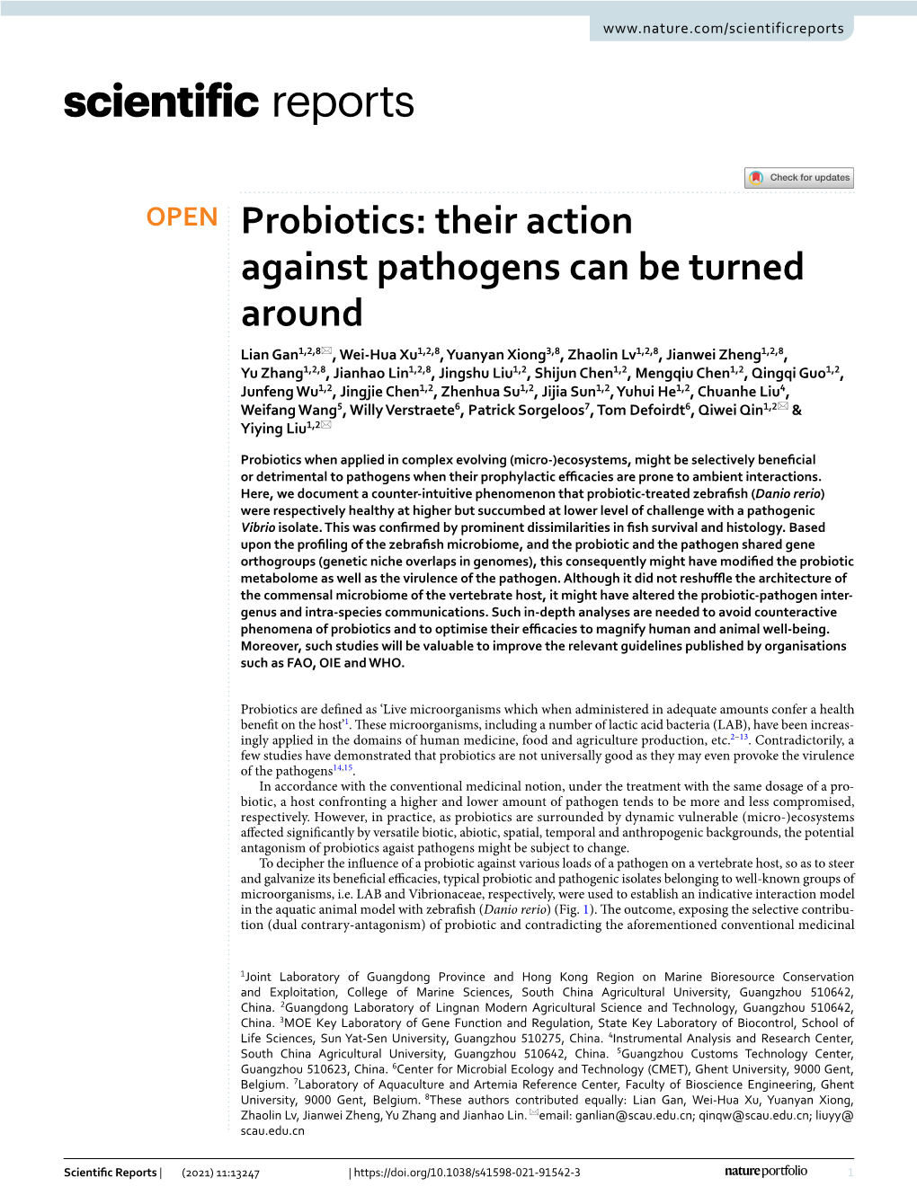 Probiotics: Their Action Against Pathogens Can Be Turned Around