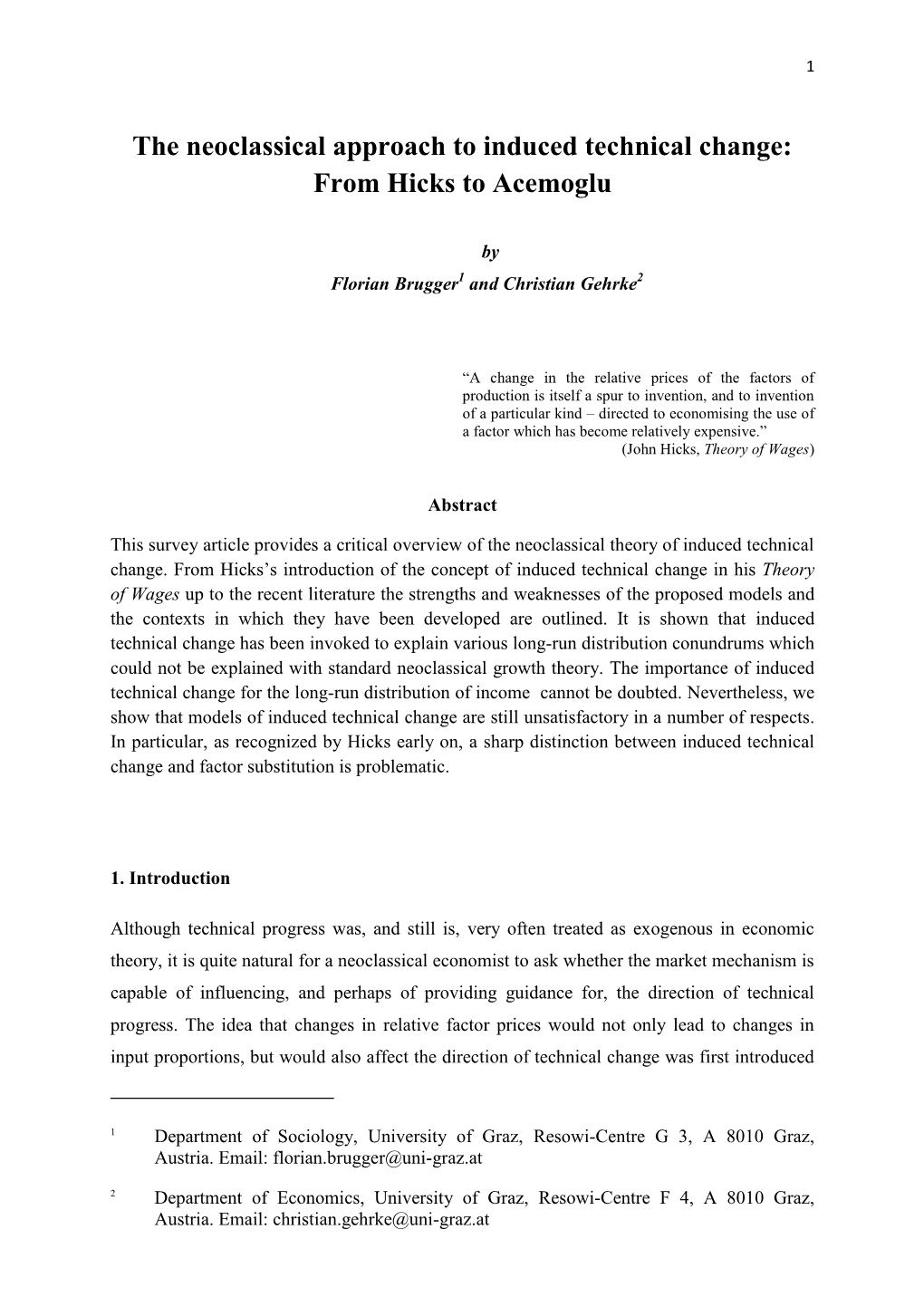 The Neoclassical Approach to Induced Technical Change: from Hicks to Acemoglu