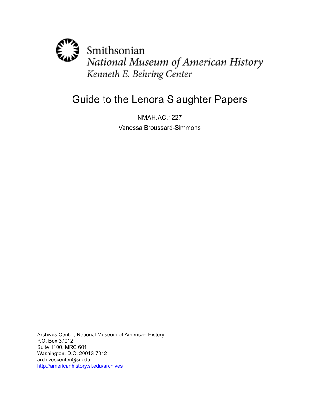 Guide to the Lenora Slaughter Papers