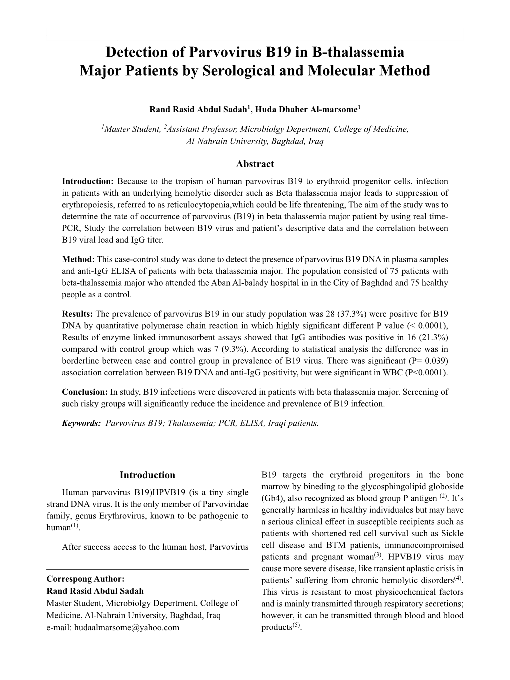 Detection of Parvovirus B19 in B-Thalassemia Major Patients by Serological and Molecular Method