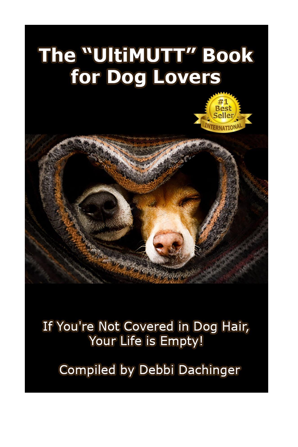 The “Ultimutt” Book for Dog Lovers