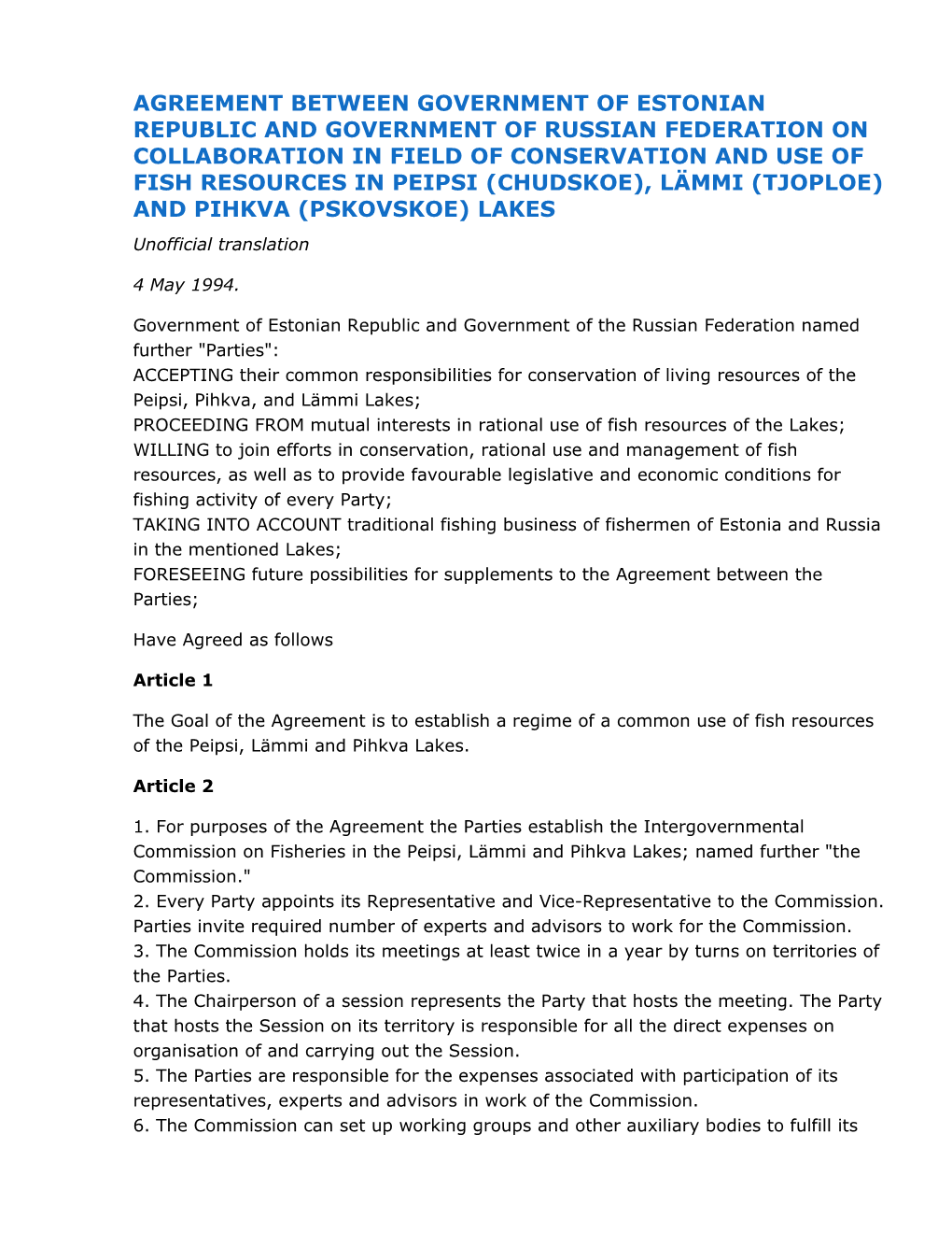 Agreement Between Government of Estonian Republic and Government of Russian Federation