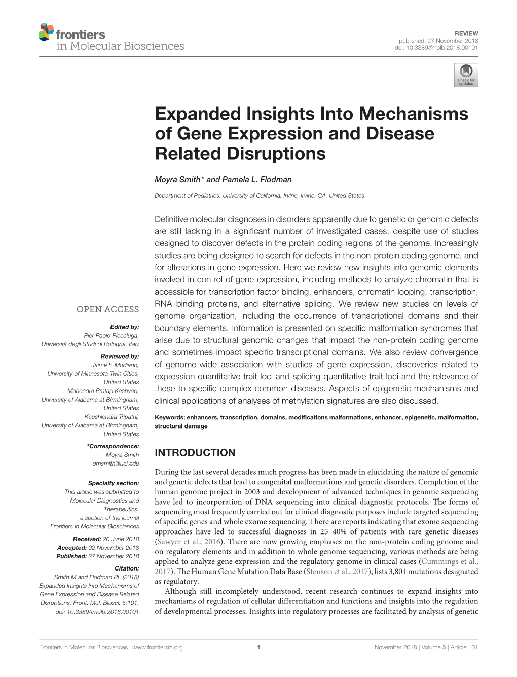 Expanded Insights Into Mechanisms of Gene Expression and Disease Related Disruptions