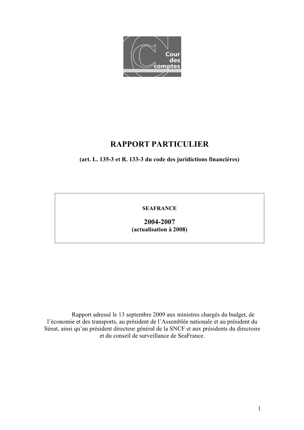 Rapport Particulier Seafrance 2004-2007