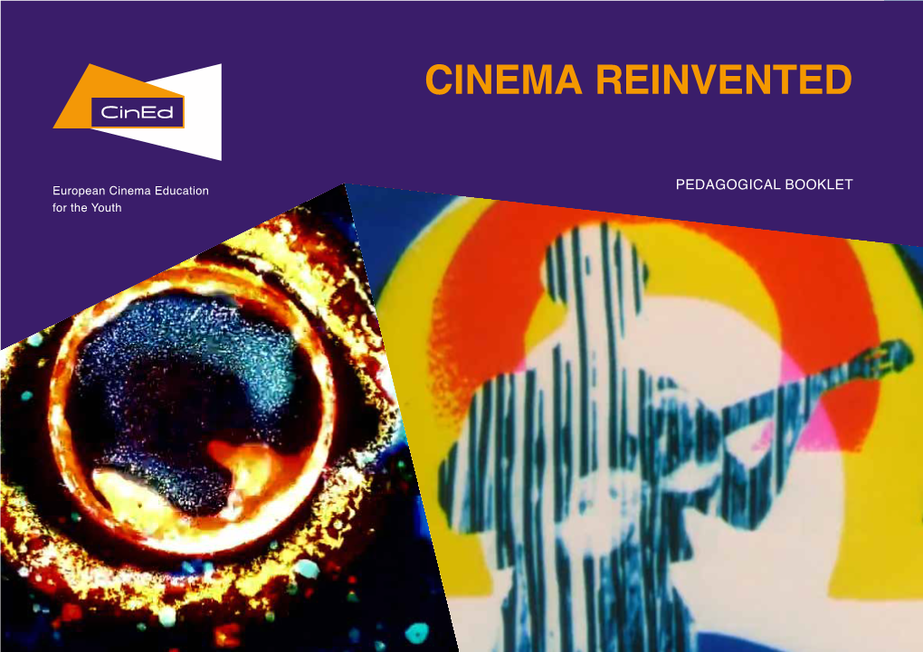 Cinema Reinvented V – Pedagogical Approaches