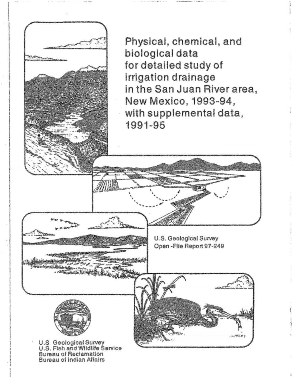 Physical, Chemical, and Biological Data for Detailed Study of I Rri Gat Ion D Ra Ina 9 E in the San Juan River Area, New Mexico