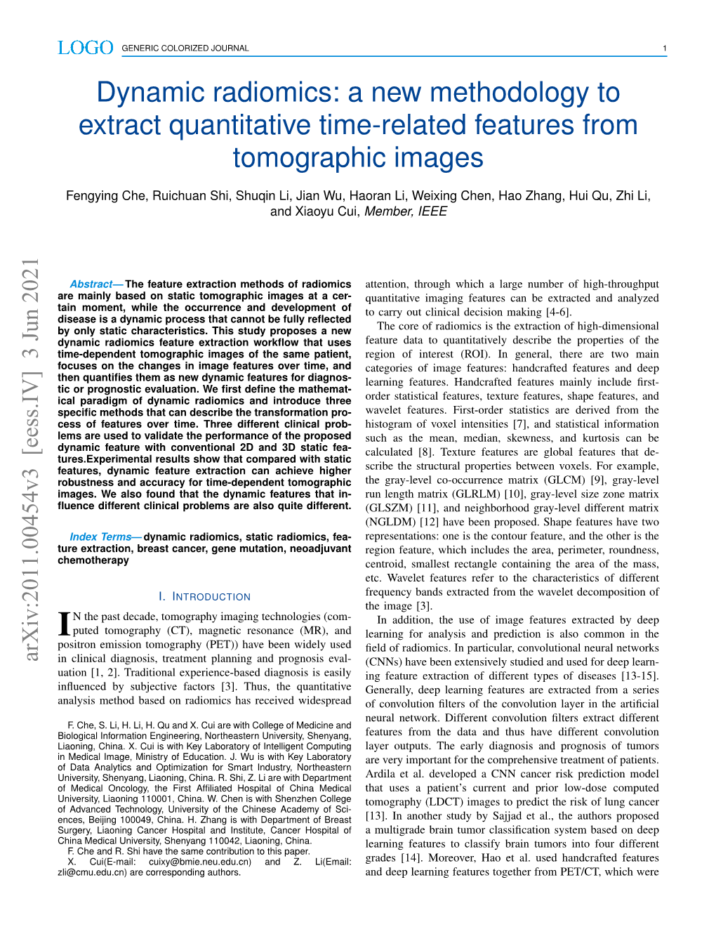Dynamic Radiomics: a New Methodology to Extract Quantitative Time-Related Features from Tomographic Images