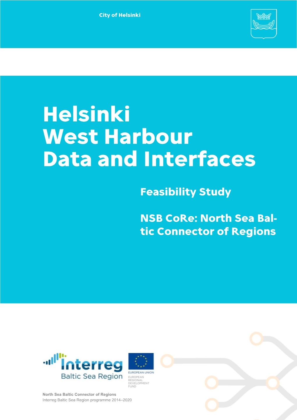 Helsinki West Harbour Data and Interfaces