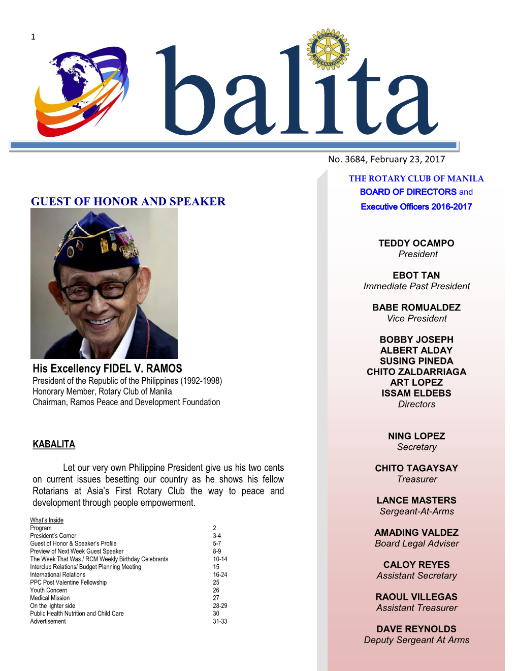 GUEST of HONOR and SPEAKER His Excellency FIDEL V. RAMOS