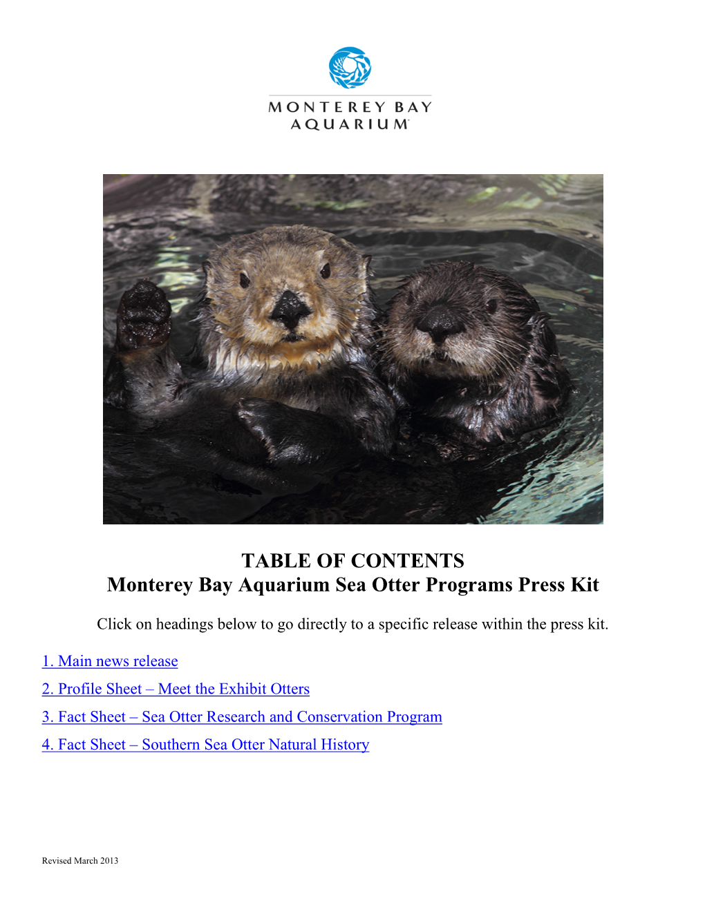 TABLE of CONTENTS Monterey Bay Aquarium Sea Otter Programs Press Kit