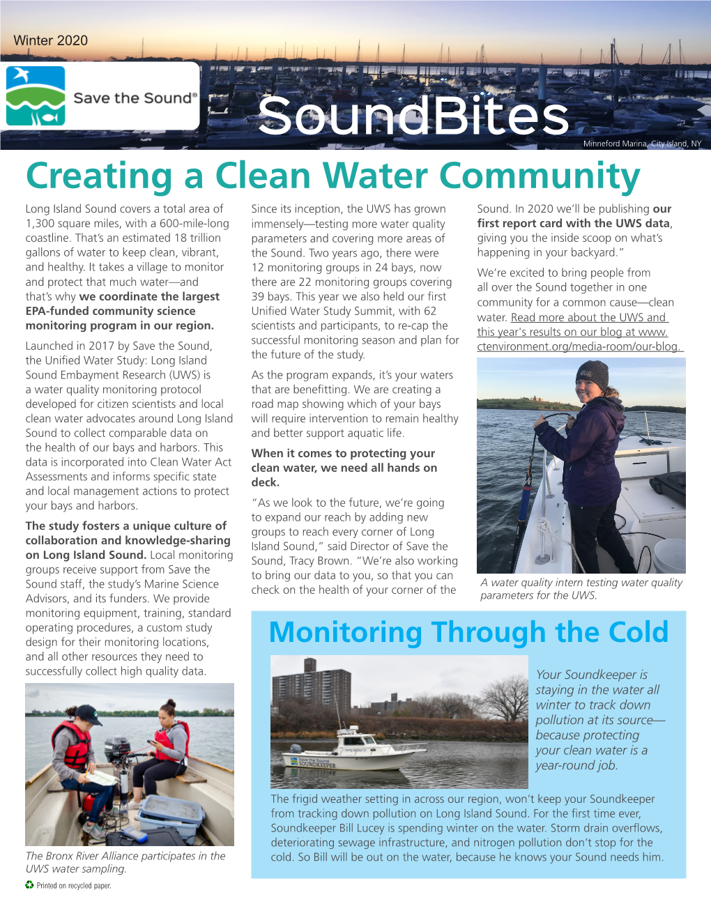 Soundbites Minneford Marina, City Island, NY Creating a Clean Water Community Long Island Sound Covers a Total Area of Since Its Inception, the UWS Has Grown Sound
