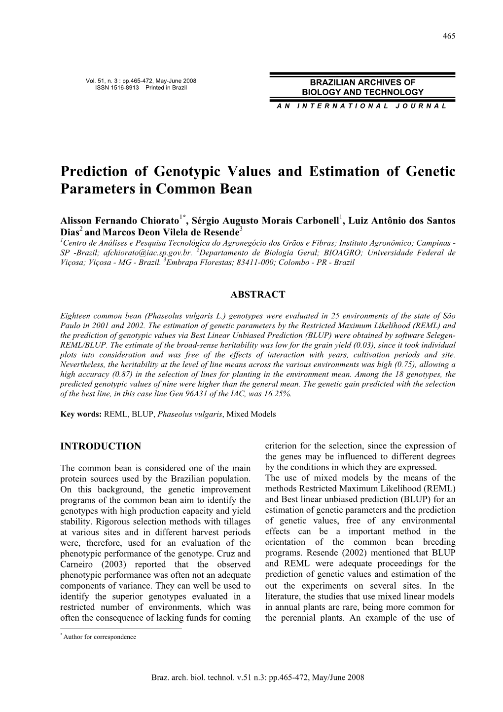 Prediction of Genotypic Values and Estimation of Genetic Parameters in Common Bean