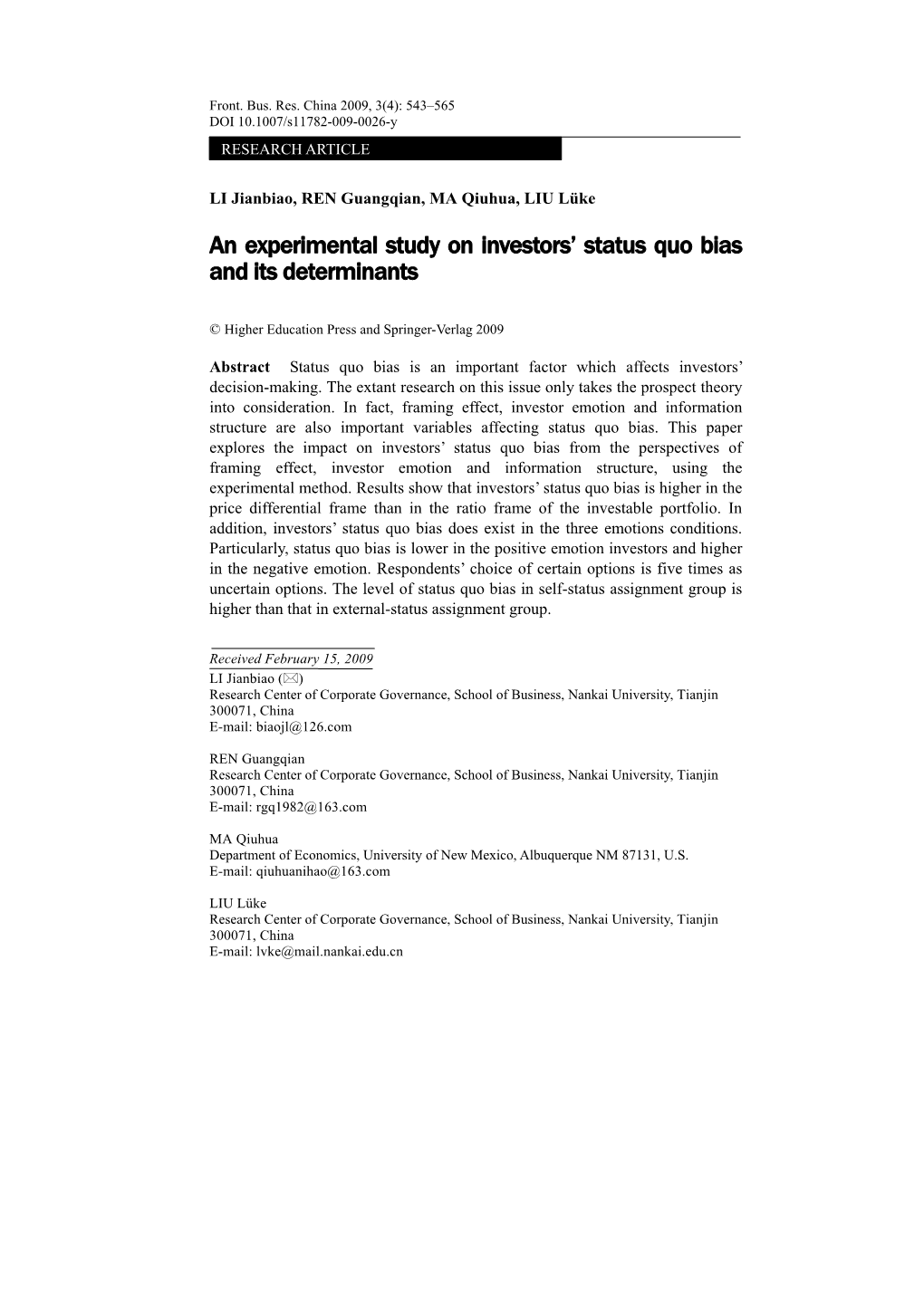 An Experimental Study on Investors' Status Quo Bias and Its Determinants