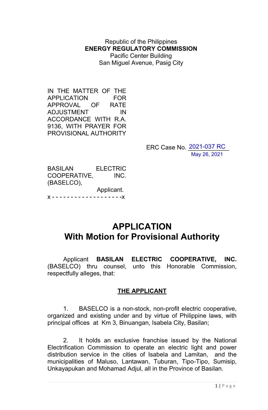 APPLICATION with Motion for Provisional Authority