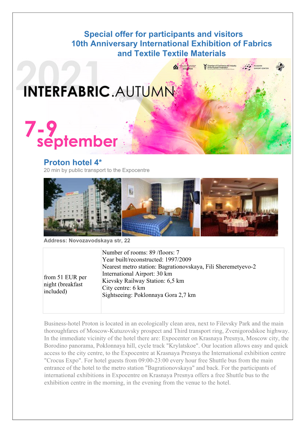 Special Offer for Participants and Visitors 10Th Anniversary International Exhibition of Fabrics and Textile Textile Materials