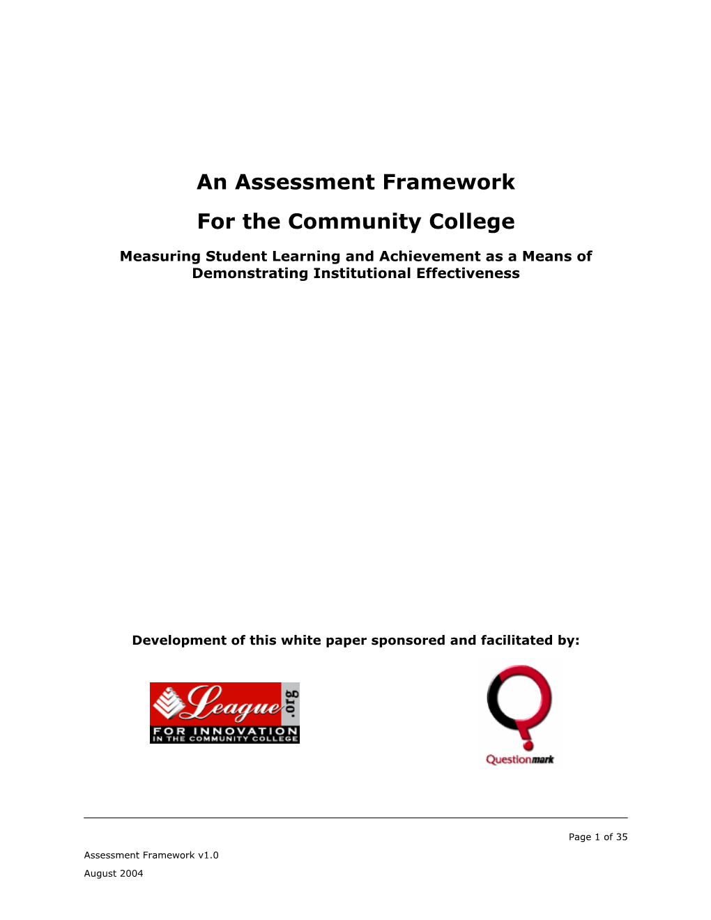 An Assessment Framework for the Community College