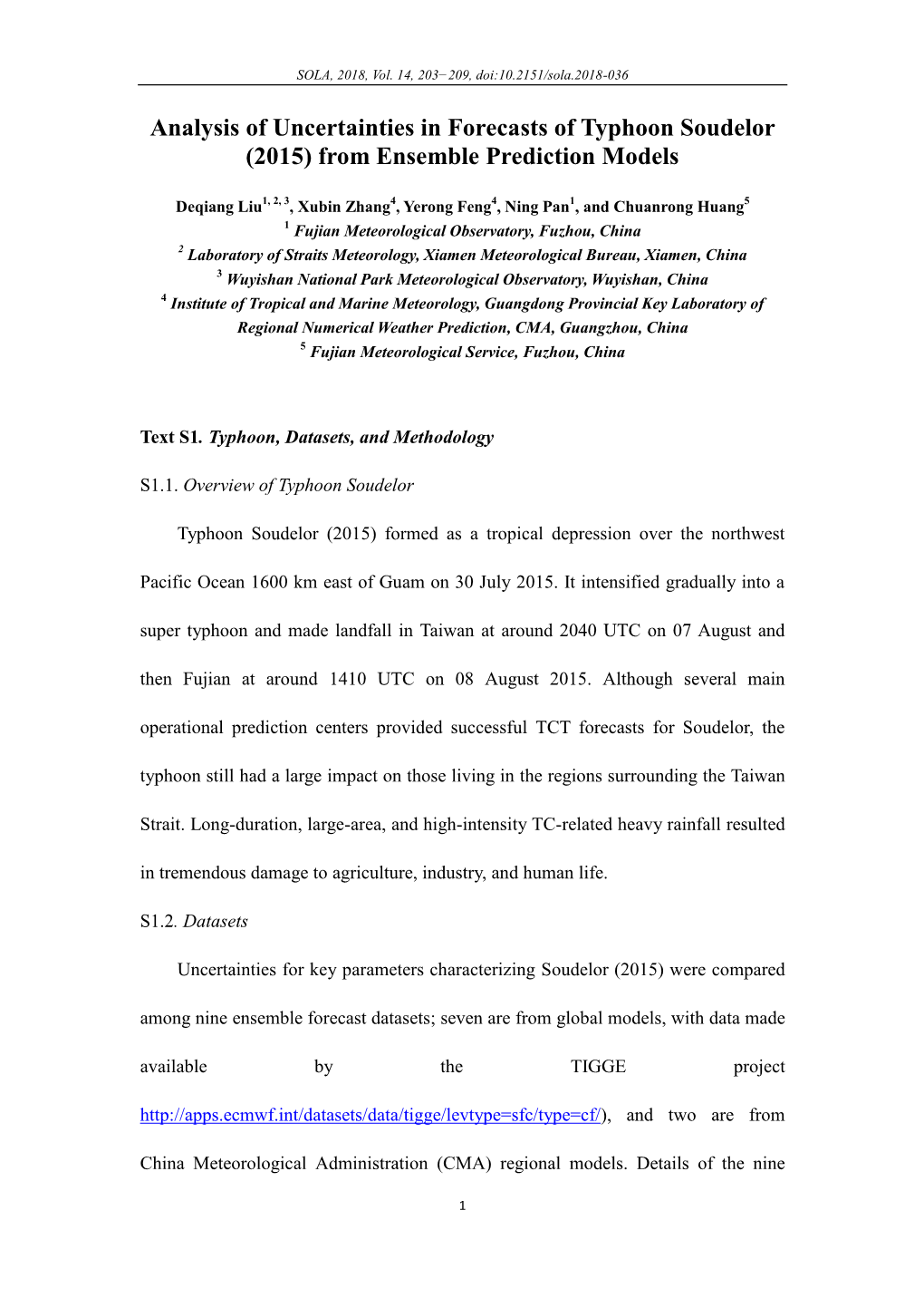 Analysis of Uncertainties in Forecasts of Typhoon Soudelor (2015) from Ensemble Prediction Models